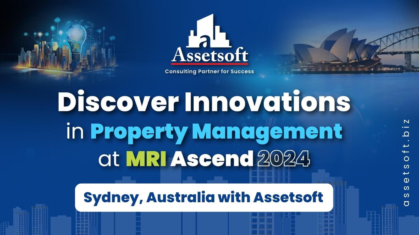 Discover Innovations in Property Management at MRI Ascend 2024 – Sydney, Australia with Assetsoft. 